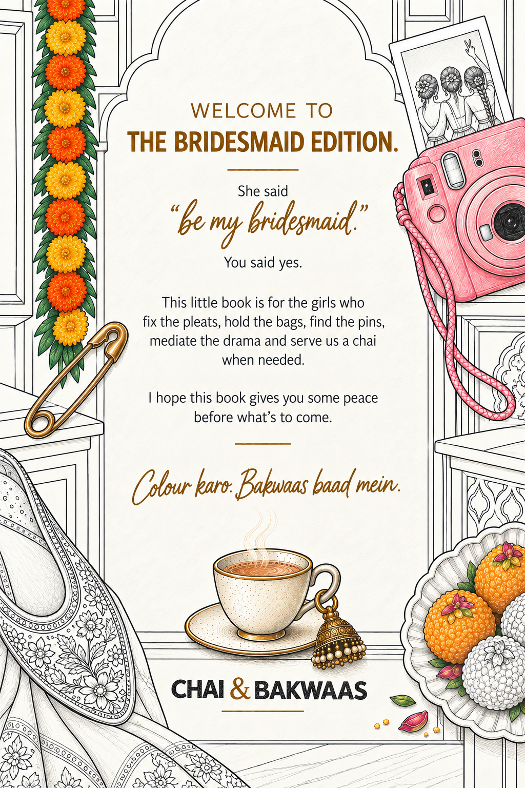 Chai & Bakwaas - The Bridesmaid Colouring Book