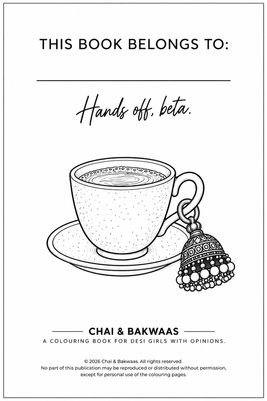 Chai & Bakwaas - The Original Colouring Book